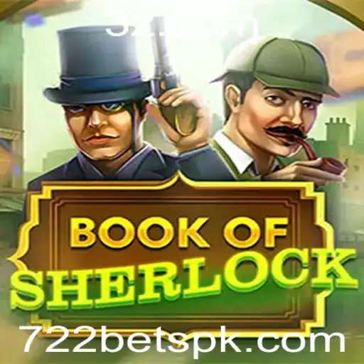 Explorando o Jogo 'BookOfSherlock' e a Estratégia '722 Bet'